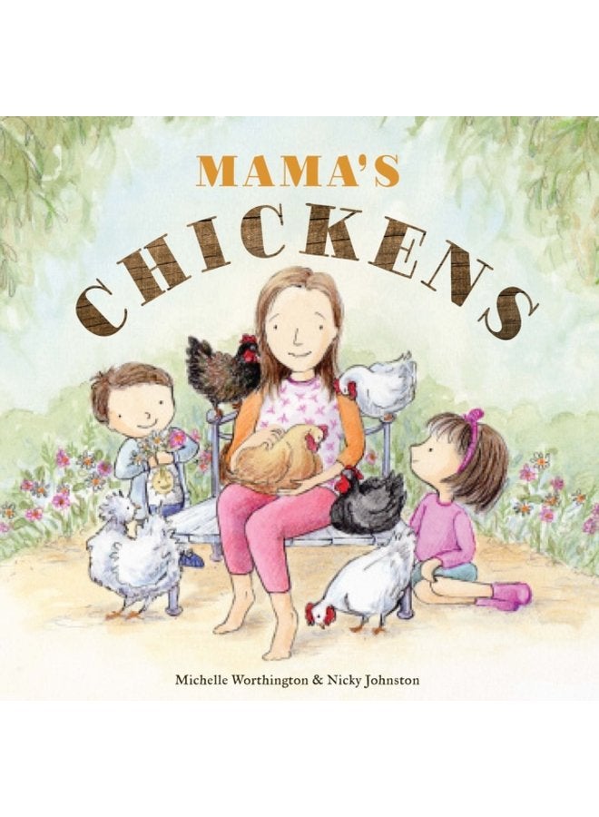 Mama s Chickens - Paperback