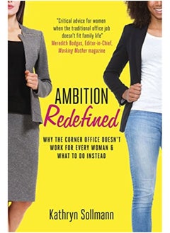 Ambition Redefined: Why the Corner Office Doesnt Work for Every Woman & What to Do Instead - pzsku/Z451AC98A38FC5D01ADE0Z/45/_/1727204857/d52d1c9b-bd4f-4bfd-a9b0-339d23e41d4f