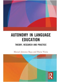 Autonomy in Language Education: Theory, Research and Practice 