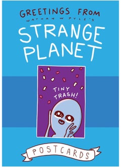 Greetings from Strange Planet
