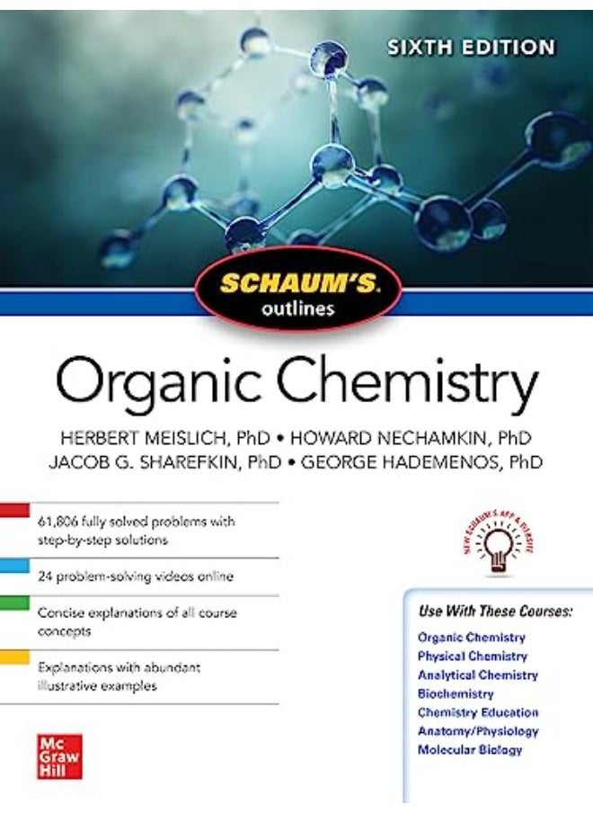 SCHAUM'S OUTLINE OF ORGANIC CHEMISTRY 6E 