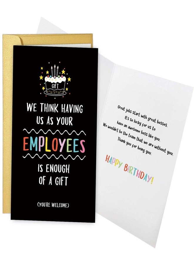 Obbyidk Happy Birthday Card for Boss Leader Employer, Funny Boss Birthday Card Gift for Women Men, We Think Having Us as Your Employees Is Enough of A Gift - Image 1