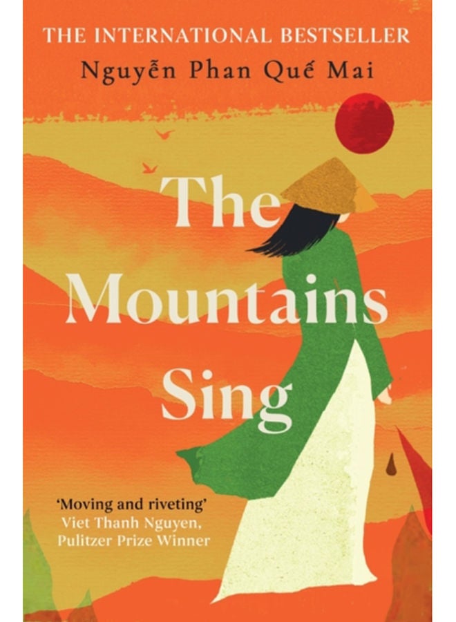 The Mountains Sing : Runner-up for the 2021 Dayton Literary Peace Prize 
