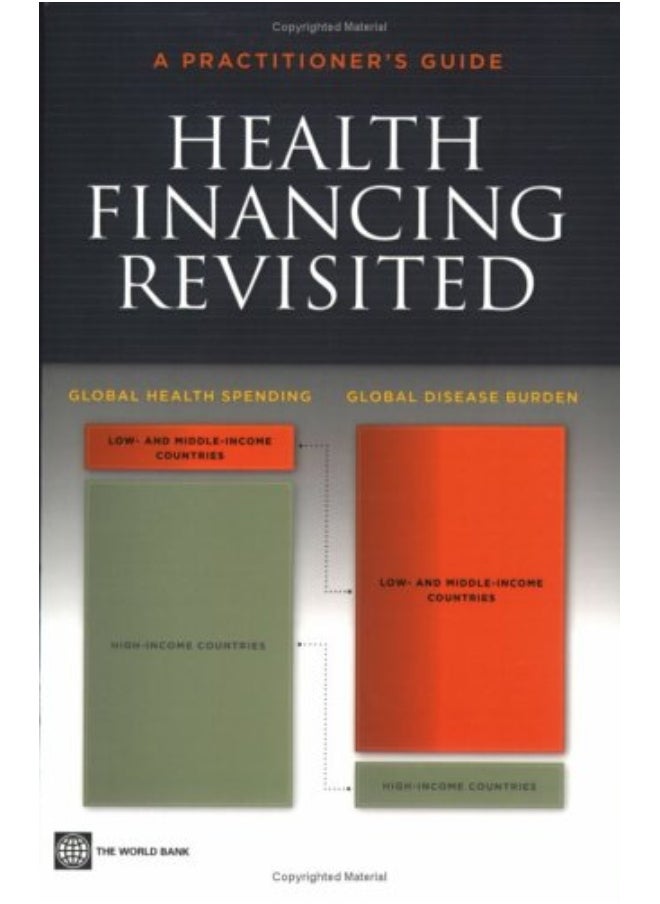 Health Financing Revisited: A Practitioner's Guide 