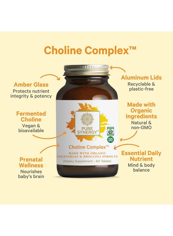 PURE SYNERGY Choline Complex | Vegan Choline Supplement Made with Organic Whole Foods | Non-GMO Bioavailable Complex | for Pregnancy, Brain, and Liver Health (60 Tablets) - Image 3