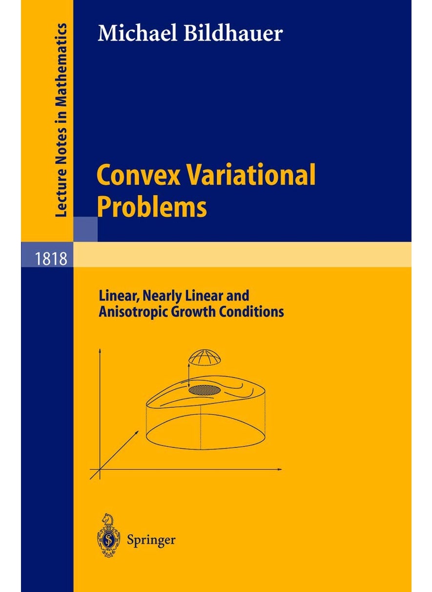 Convex Variational Problems: Linear, nearly Linear and Anisotropic Growth Conditions 