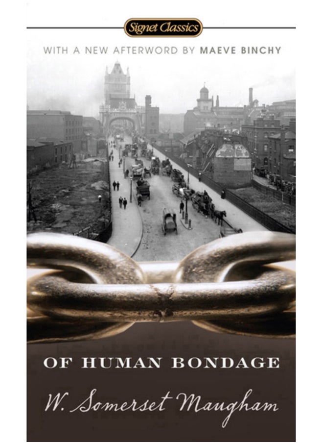 Of Human Bondage : 100th Anniversary Edition 