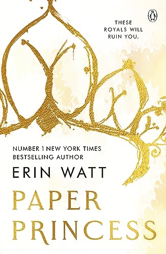 Paper Princess The Scorching Opposites Attract Romance In The Royals Series 