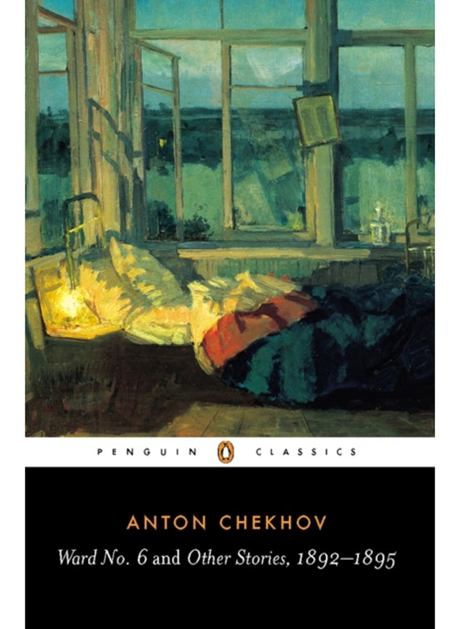 Ward No. 6 and Other Stories, 1892-1895