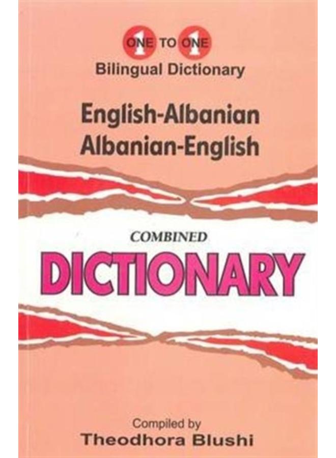English-Albanian & Albanian-English One-to-One Dictionary (Exam-Suitable)