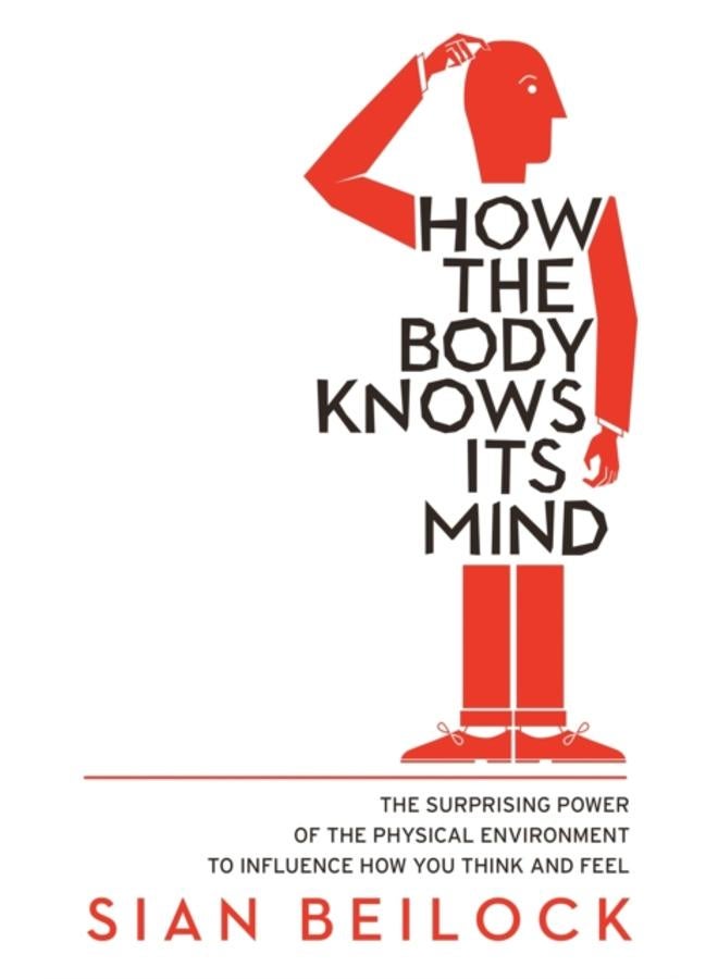 How The Body Knows Its Mind 