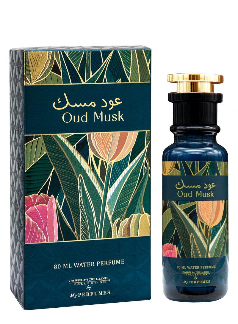 My Perfumes OUD MUSK from PARFUM DELUXE Non Alcoholic Halal Perfume for Men and Women 80ml Long Lasting and Alcohol Free - Image 1