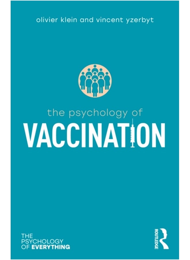 The Psychology of Vaccination 