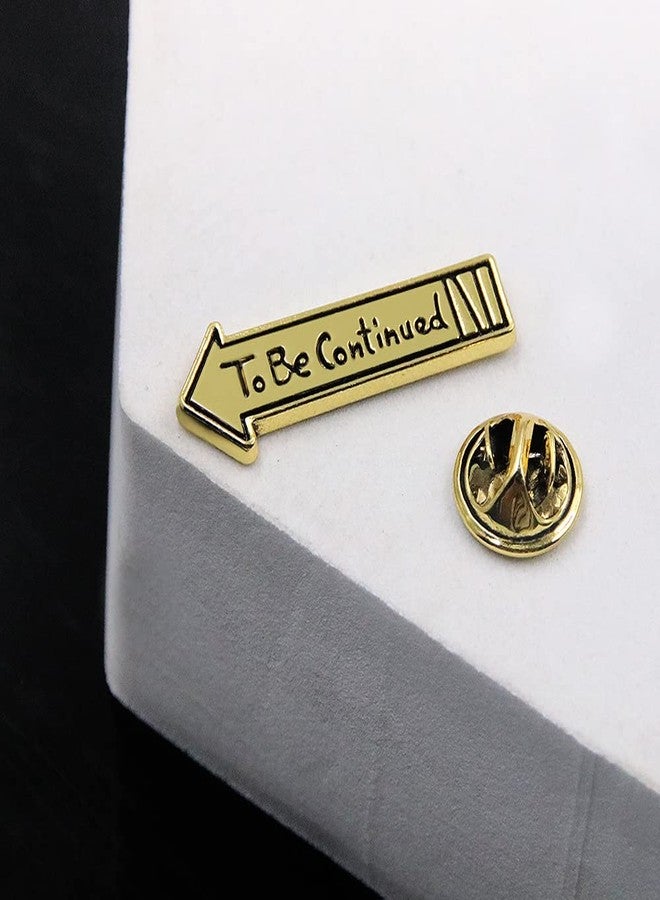 POYAMUSE Funny Anime To Be Continued Brooch Pin Badge - Cartoon Memorial Jewelry for Anime Fans-gold - Image 5