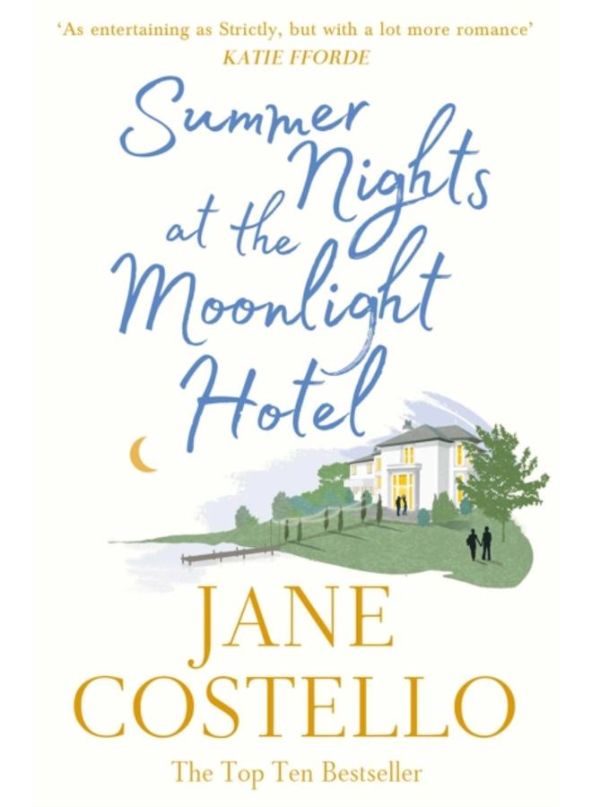 Summer Nights at the Moonlight Hotel : An enemies-to-lovers, forced proximity rom-com that will warm your heart and make you laugh out loud! 