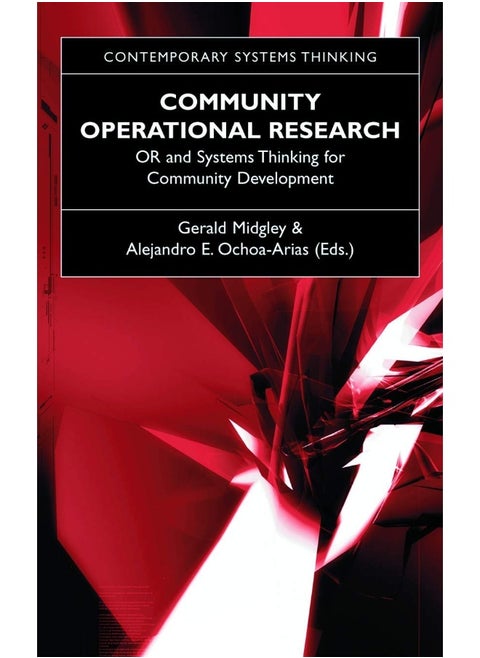 Community Operational Research: OR and Systems Thinking for Community Development