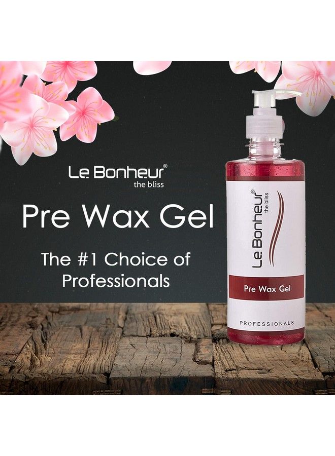 Le Bonheur.. Le Bonheur Pre Wax Gel ; Clean And Removes Any Traces Of Oils And Makeup Before Hair Removal ; Essential Pretreatment For Effective Waxing ; 500Ml - Image 4