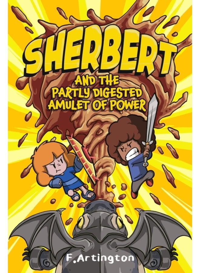 Sherbert and the Partly Digested Amulet of Power - Paperback
