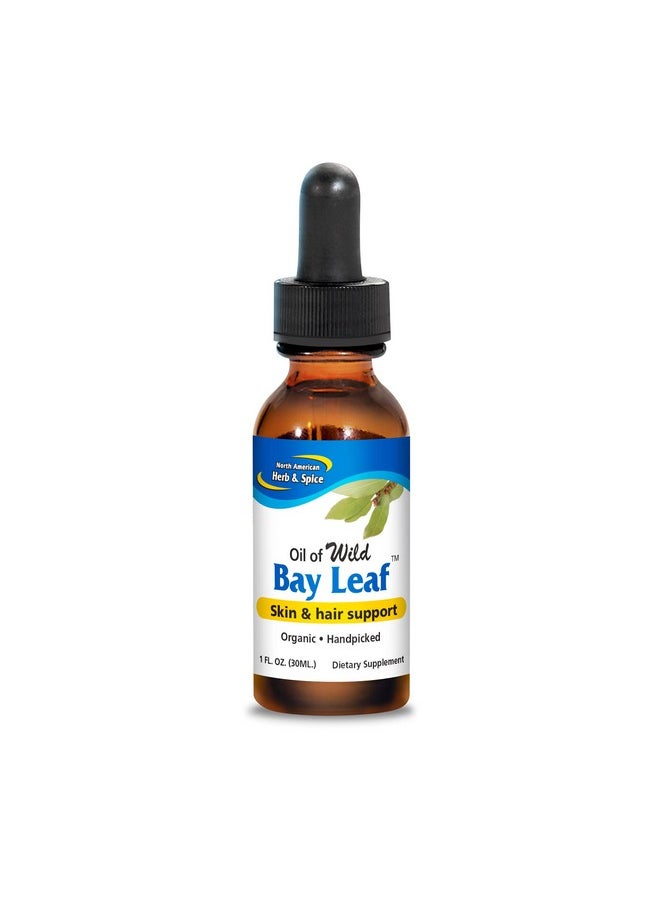 North American Herb & Spice - Wild Oil Of Bay Leaf 1 Fl Oz Skin & Hair Support Handpicked Organic Nongmo 286 Servings - Image 1