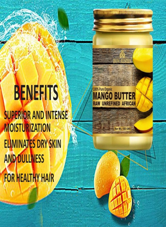Bon Austin 100% Pure and Natural Mango Butter For - RAW, UNREFINED & AFRICAN- For Moisturization of Body and Skin (100 gms) - Image 5