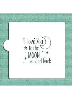 Designer Stencils I Love You To The Moon And Back Cookie And Craft Stencil Cm163 By Designer Stencils  - Image 1