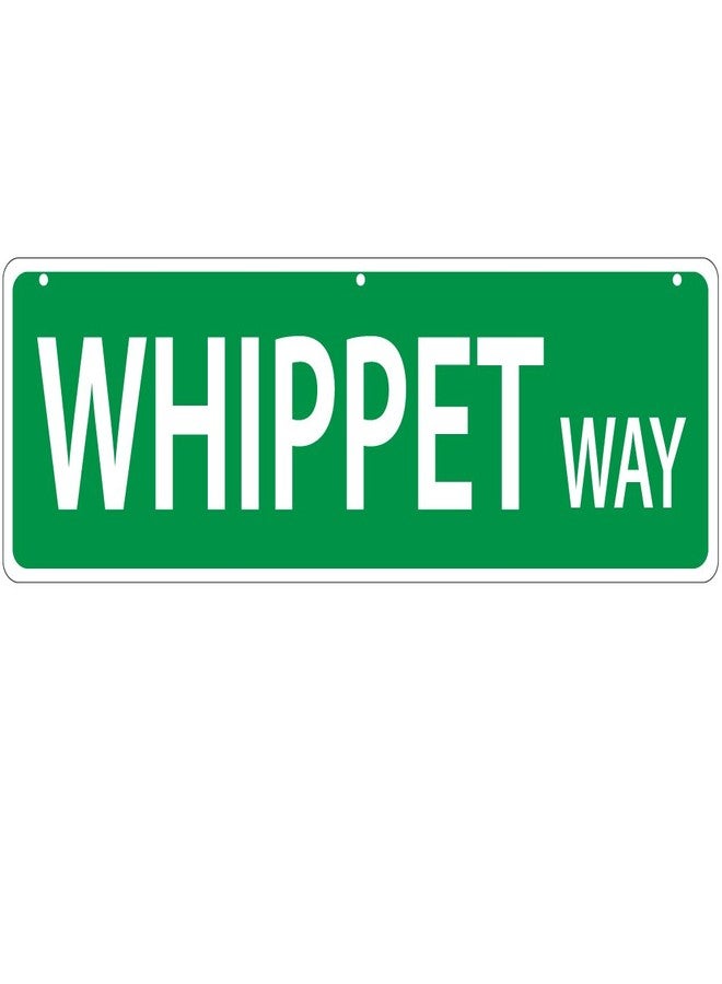 Imagine This Whippet Way Street Sign - Image 1
