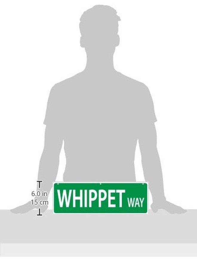 Imagine This Whippet Way Street Sign - Image 2