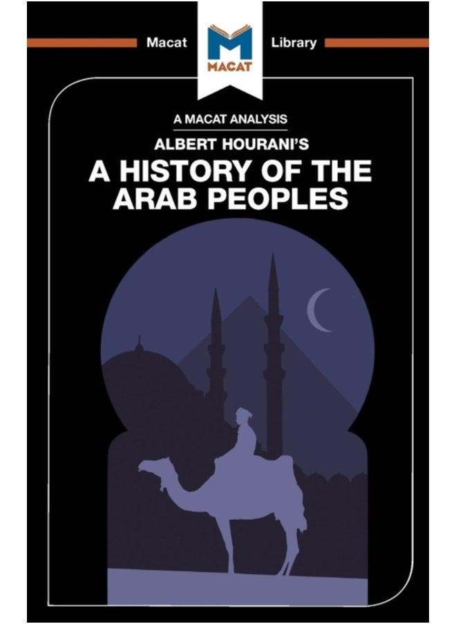 An Analysis of Albert Hourani's A History of the Arab Peoples 