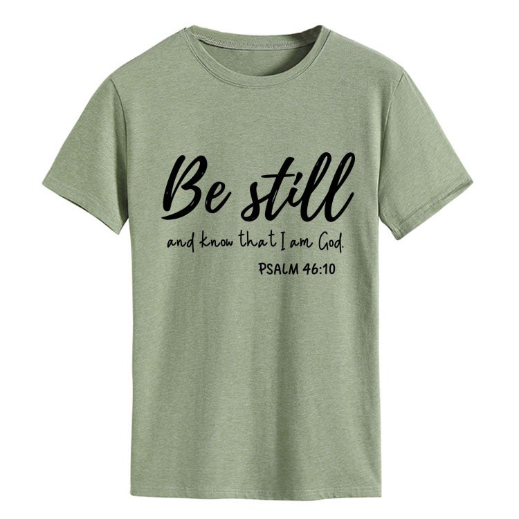 Independent Station Europe and the United States Be still and know letters fashion round neck loose short-sleeved T-shirt wholesale Olivegreen(blackfont) L - Image 1