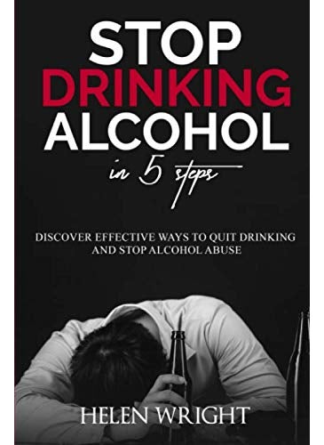 null - Stop Drinking Alcohol In 5 Steps Discover Effective Ways To Quit Drinking And Stop Alcohol Abuse - Image 1