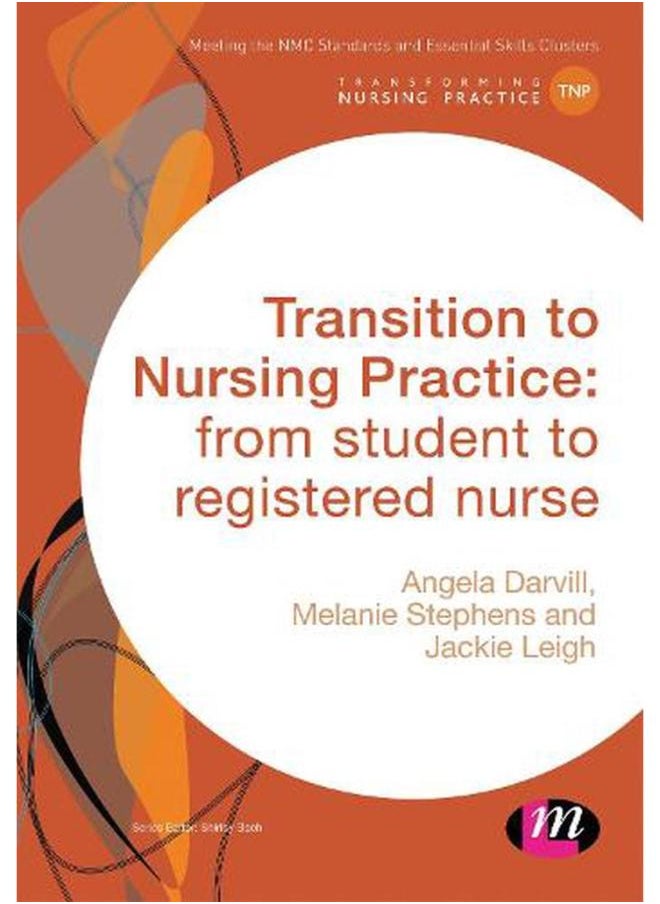null - Transition to Nursing Practice  from student to registered nurse  Transforming Nursing Practice Series - Image 1