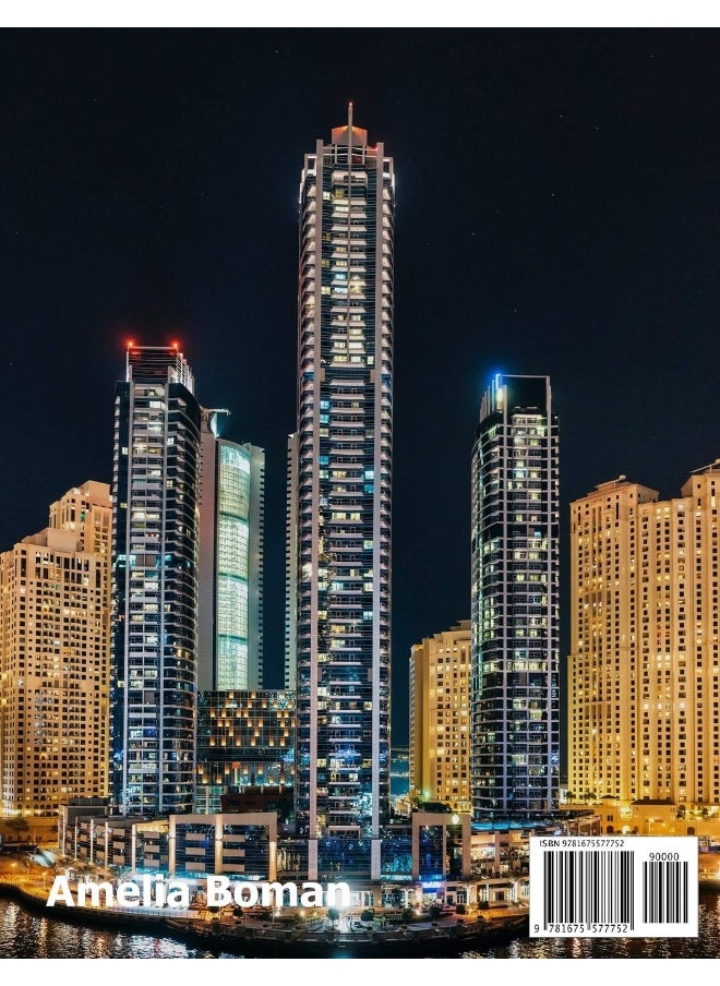 Dubai: Coffee Table Photography Travel Picture Book Album Of A United Arab Emirates Country And UAE City In The Middle East Large Size Photos Cover  - Image 1