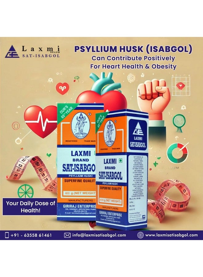 LAXMI SAT ISABGOL Psyllium Husk 400 GRM| Good for Relieves in Constipation, Digestion & Bloting |Digestion Metabolism Toxin Removal Acidity Gas Control. - Image 5