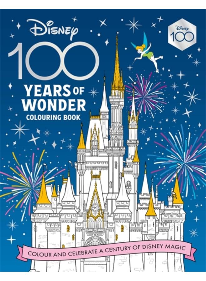 Disney 100 Years of Wonder Colouring Book : Celebrate a century of Disney magic! 