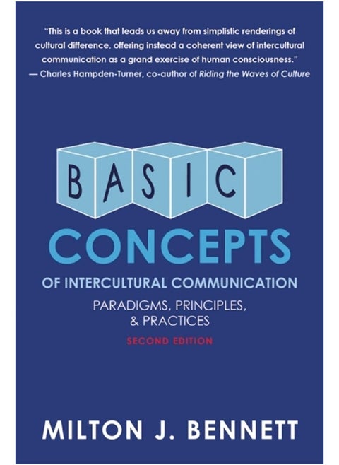 Basic Concepts of Intercultural Communication: Paradigms, Principles, and Practices