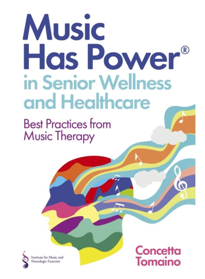 Music Has Power?? in Senior Wellness and Healthcare : Best Practices from Music Therapy