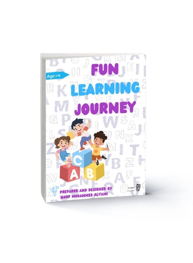 Fun Learning Gourney +4 - By Nouf Al-Yami