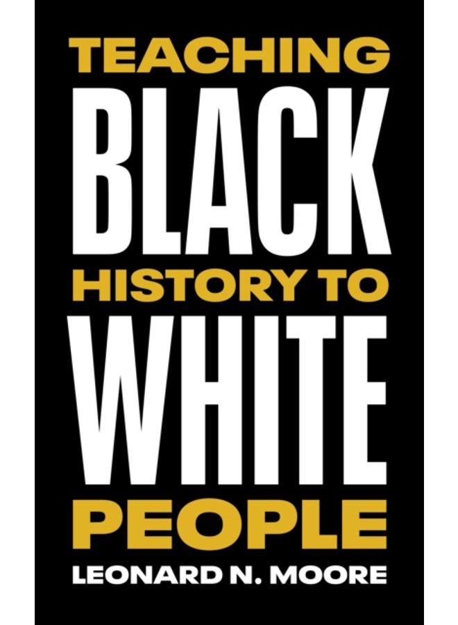 Teaching Black History to White People 