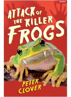 A & C Black (Childrens books) Attack of the Killer Frogs 