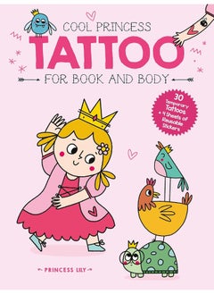 Princess Lily (Cool Princess Tattoo Book) 