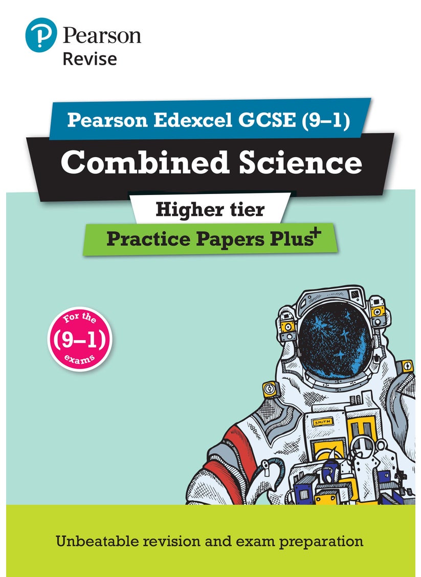 Pearson REVISE Edexcel GCSE Combined Science Higher Practice Papers Plus: For 2025 and 2026 assessments and exams 