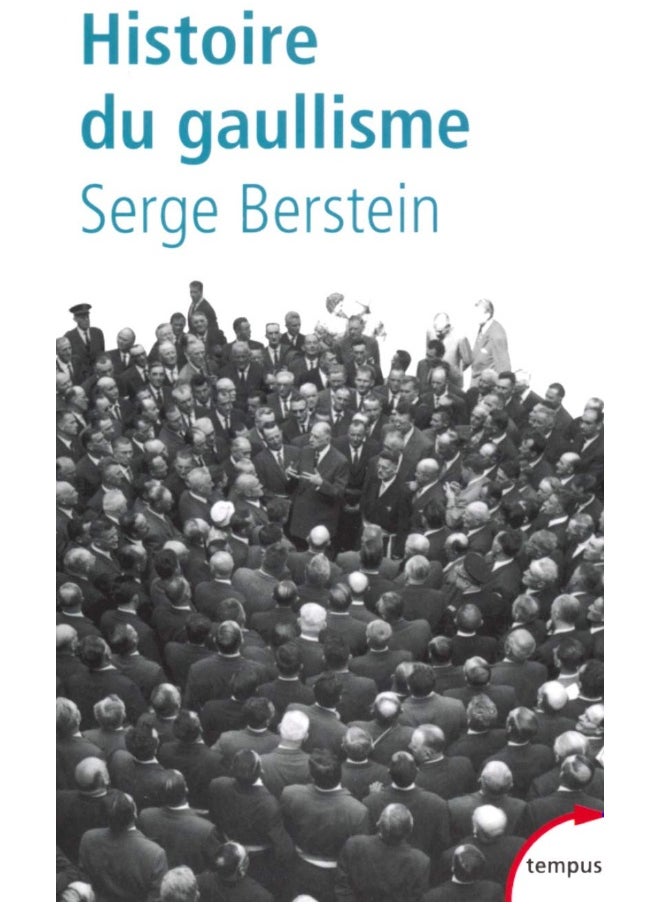 Histoire Du Gaullisme 