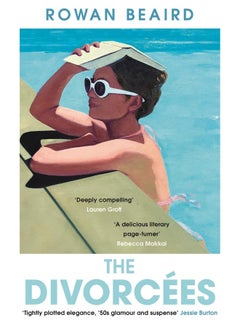 The Divorcees: The sun-soaked atmospheric summer page-turner everyone is talking about 