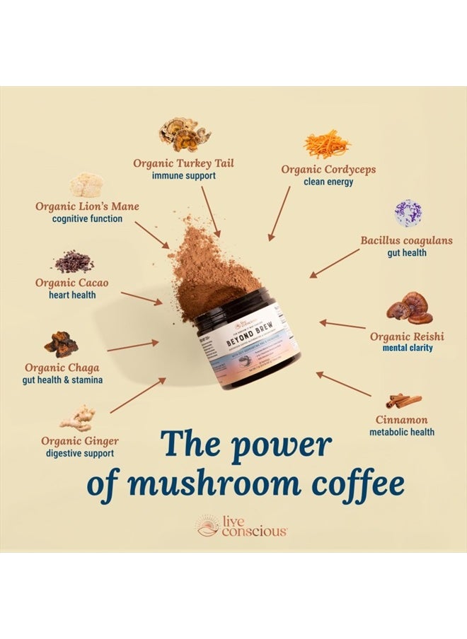 Live Conscious - Beyond Brew Mushroom Superfood Coffee | Mushroom Coffee Alternative Low Caffeine | Healthy Coffee Substitute | W/ Prebiotics & Probiotics | By Live Conscious | 30 Servings Net Wt. 7 oz (0.4 lb/201g) - Image 1