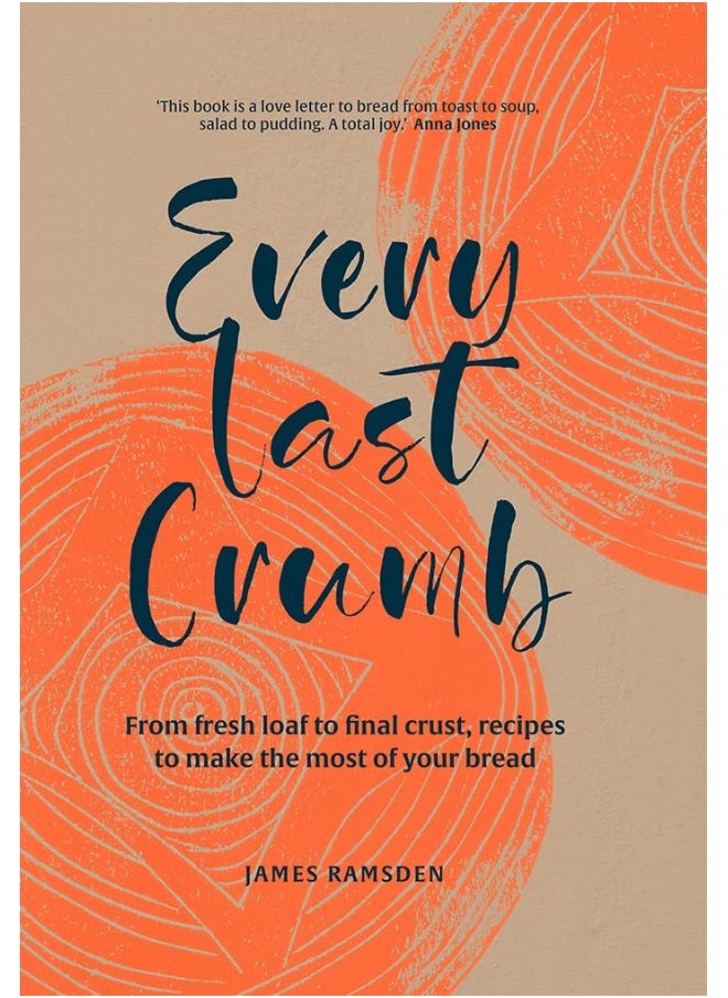 null - Every Last Crumb: From fresh loaf to final crust, recipes to make the most of your bread - Image 1