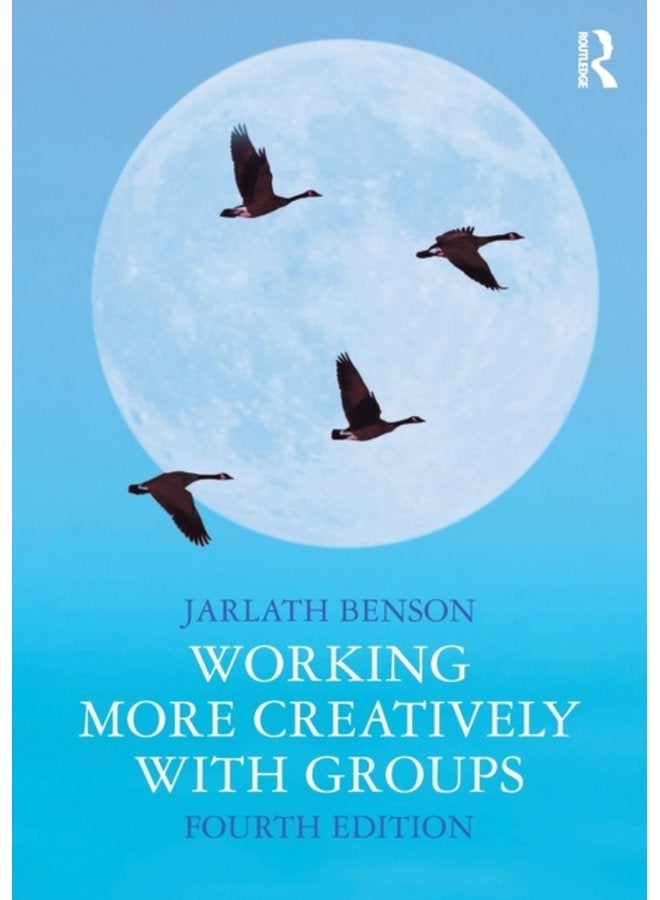 Working More Creatively with Groups - Paperback