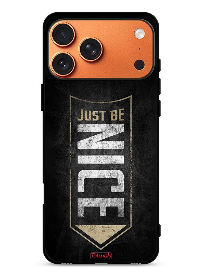 Tolwak Apple iPhone 17 Pro Max Protective Case Cover Just Be Nice - Image 1