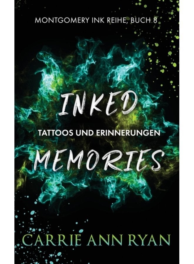 Inked Memories Tattoos und Erinnerungen 8 - Paperback