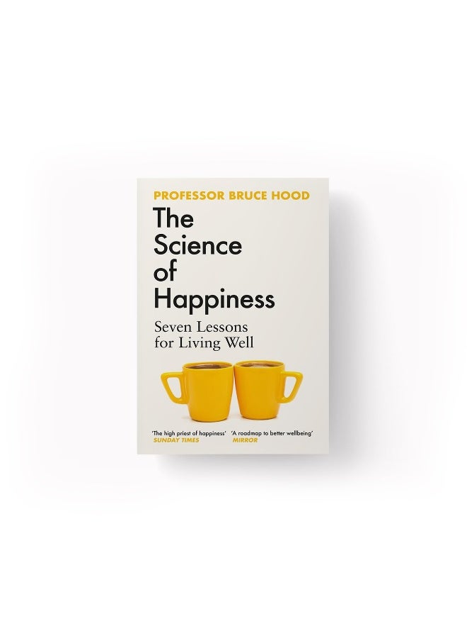 The Science of Happiness: Seven Lessons for Living Well - Image 5