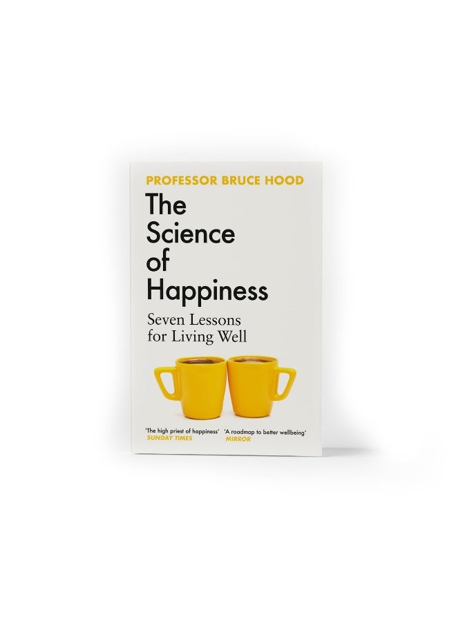 The Science of Happiness: Seven Lessons for Living Well - Image 2